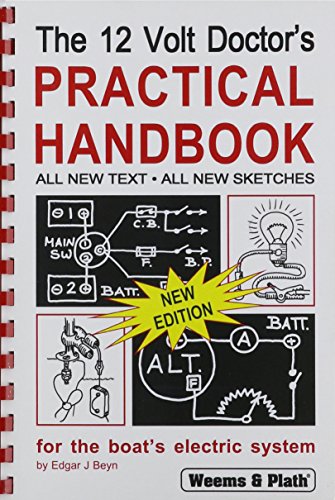 WEEMS & PLATH The 12 Volt Doctor's Practical Handbook