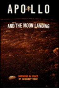 Apollo and the Moon Landing (Missions in Space)