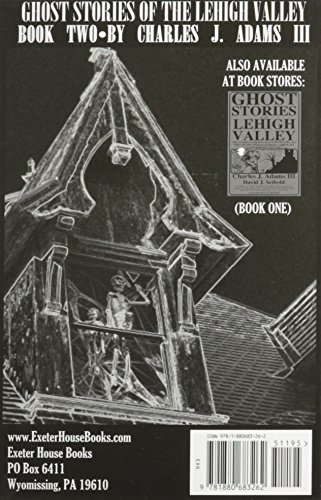 Ghost Stories of the Lehigh Valley Book Two