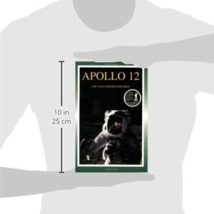 Apollo 12: The NASA Mission Reports Vol 1: Apogee Books Space Series 7