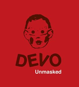 devo: the brand / devo: unmasked (paperback)