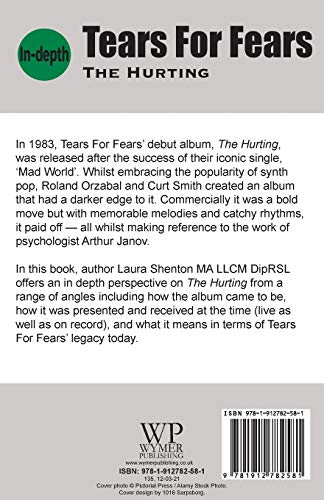 Tears For Fears The Hurting: In-depth