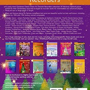 Christmas Classic Duets for Descant Recorders: 30 fabulous classical festive pieces arranged for intermediate and advanced descant (soprano) recorder players