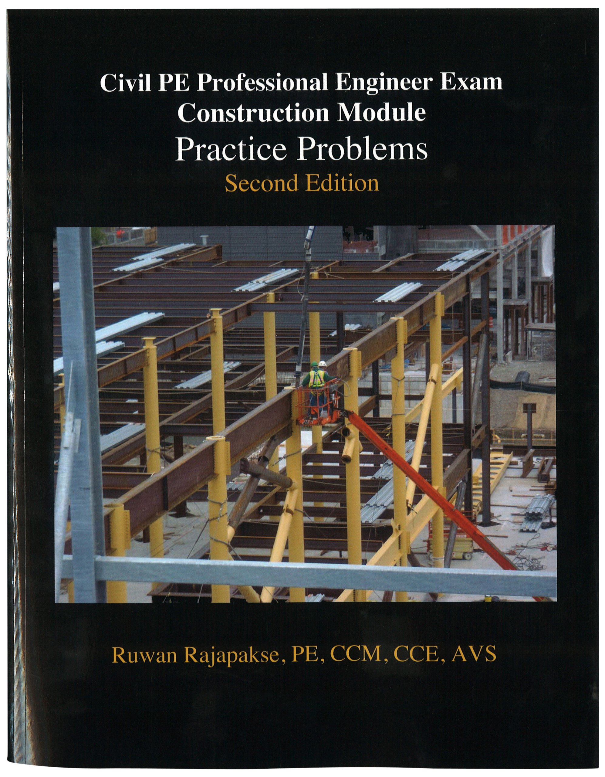 Civil PE Construction Module, Practice Problems, Second Edition