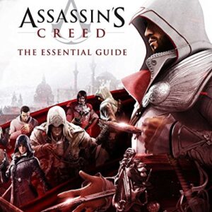 Assassin's Creed: The Essential Guide