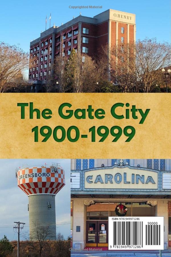 Greensboro Century: Gate City of North Carolina (Century Cities)