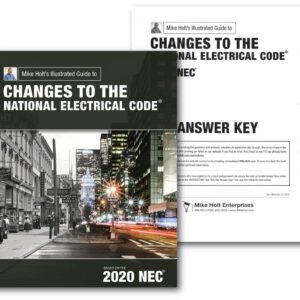 Mike Holt's Illustrated Guide to Changes to the National Electrical Code (textbook), 2020 NEC