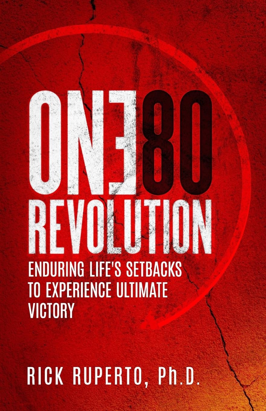 The One80Revolution: Enduring Life’s Valleys to Experience God’s Promises