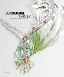 [sur]naturel cartier: high jewelry and precious objects