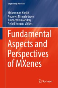 fundamental aspects and perspectives of mxenes (engineering materials)