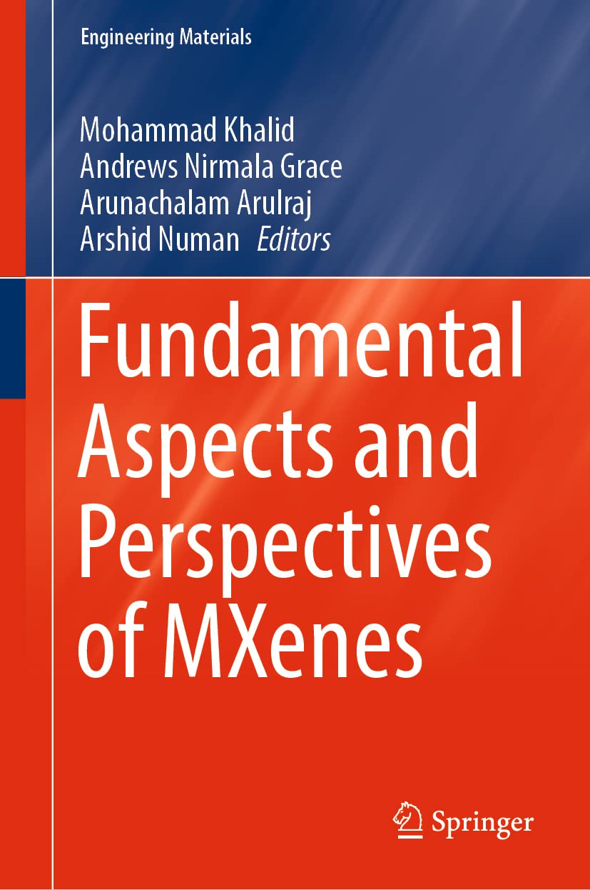 Fundamental Aspects and Perspectives of MXenes (Engineering Materials)