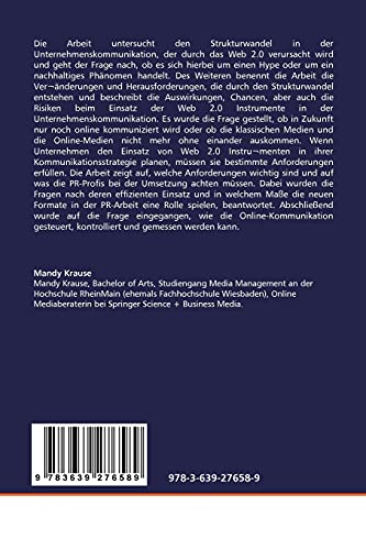 Unternehmenskommunikation im Wandel - Public Relation im Web 2.0: Ist der Online-Strukturwandel nur ein Hype oder ein nachhaltiges Phänomen? (German Edition)