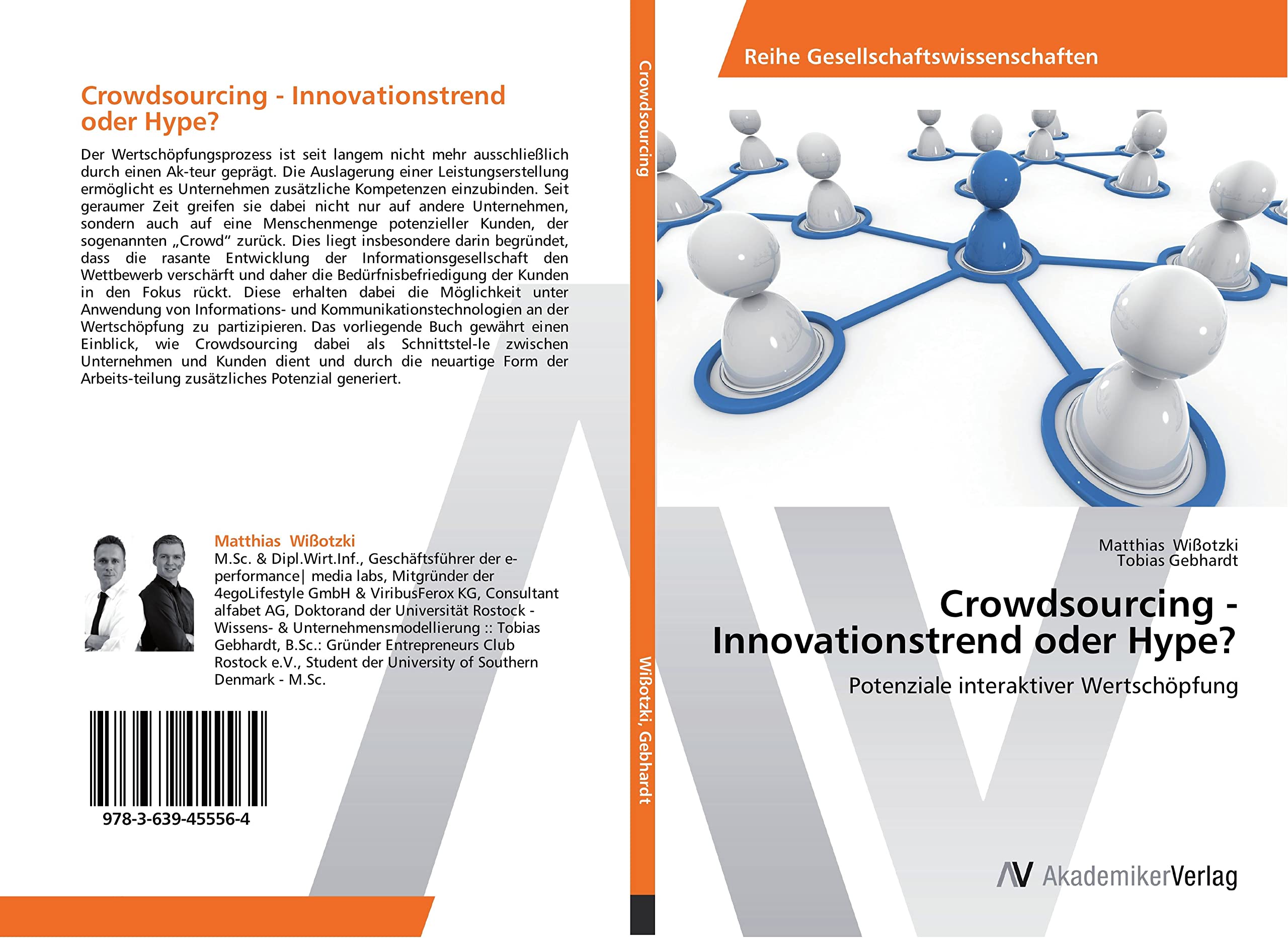 Crowdsourcing - Innovationstrend oder Hype?: Potenziale interaktiver Wertschöpfung (German Edition)