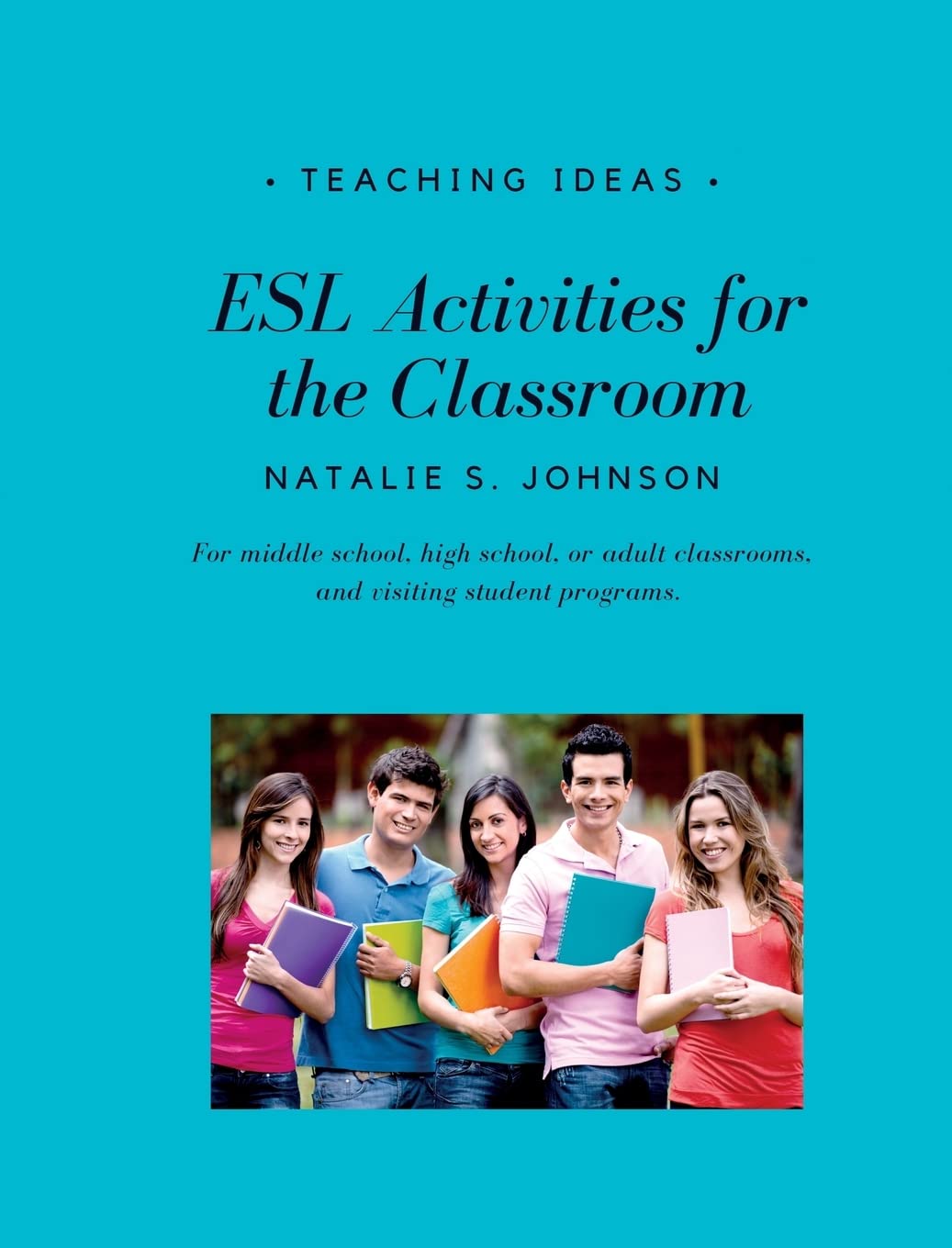 ESL Activities for the Classroom