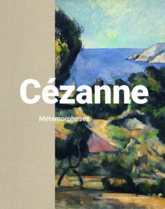 cézanne: metamorphoses