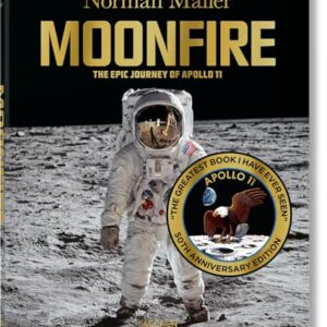 Moonfire: The Epic Journey of Apollo 11