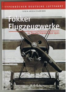 typenbücher deutsche luftfahrt - fokker flugzeugwerke: in deutschland 1912 - 1921