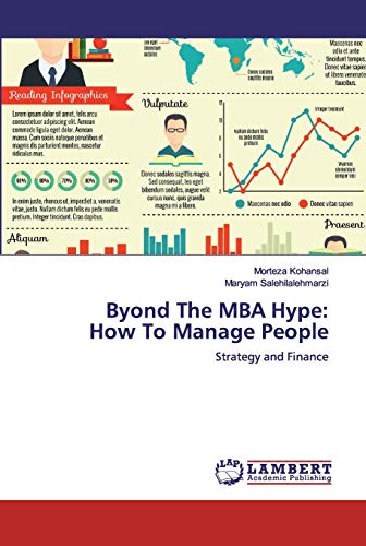 Byond The MBA Hype: How To Manage People: Strategy and Finance