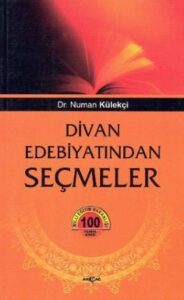 divan edebiyatindan secmeler