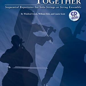 Learning Together: Sequential Repertoire for Solo Strings or String Ensemble (Violin), Book & Online Audio