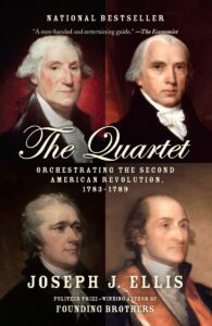 the quartet: orchestrating the second american revolution, 1783-1789