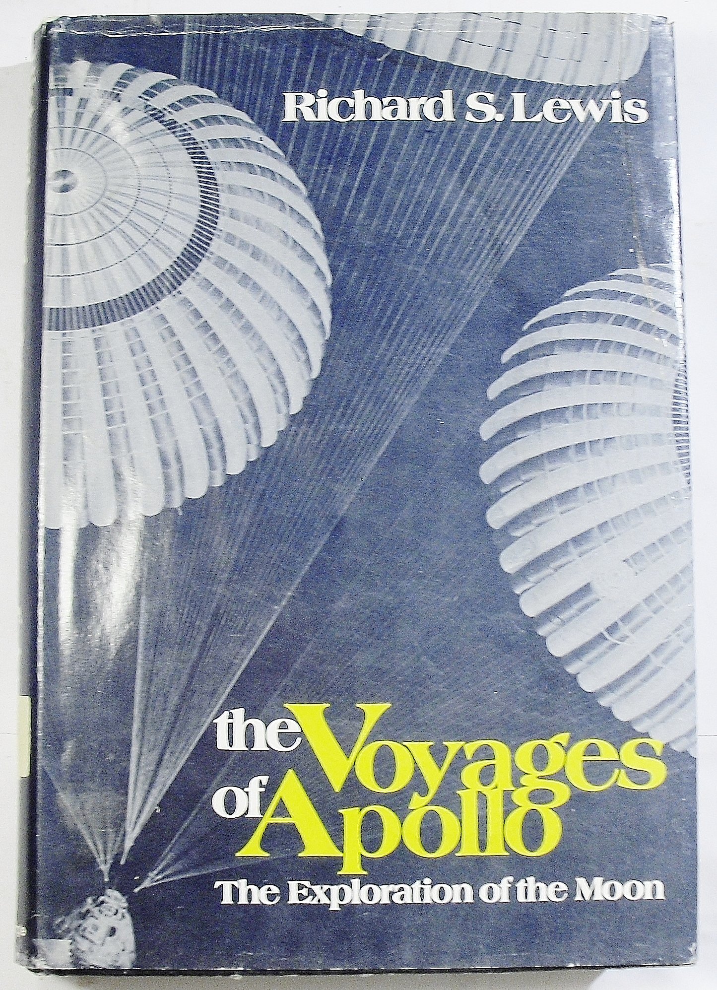 The voyages of Apollo: The exploration of the Moon