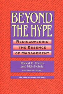 beyond the hype: rediscovering the essence of management