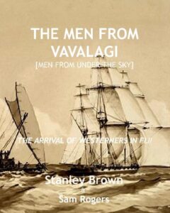 the men from vavalagi [men from under the sky]