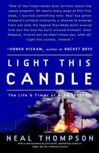 light this candle: the life and times of alan shepard