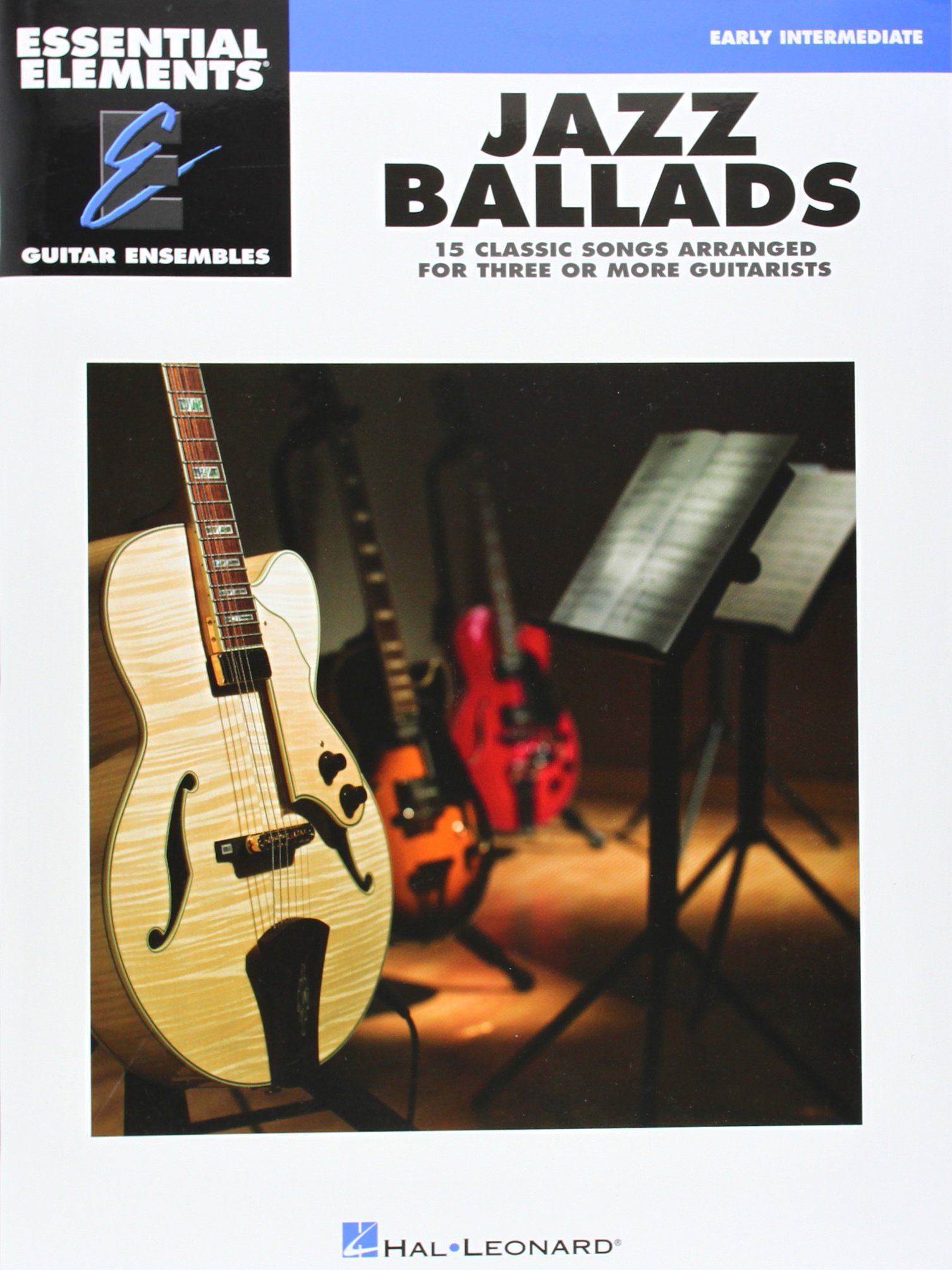 Jazz Ballads - Ess Elements Guitar Ensembles Early Intermediate (Essential Elements: Guitar Ensembles)