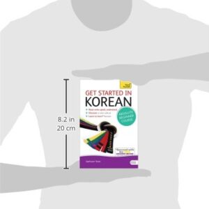 Get Started in Korean Absolute Beginner Course: The essential introduction to reading, writing, speaking and understanding a new language (Teach Yourself Language)