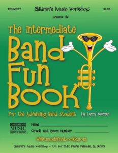 the intermediate band fun book (trumpet): for the advancing band student (intermediate band fun book series)