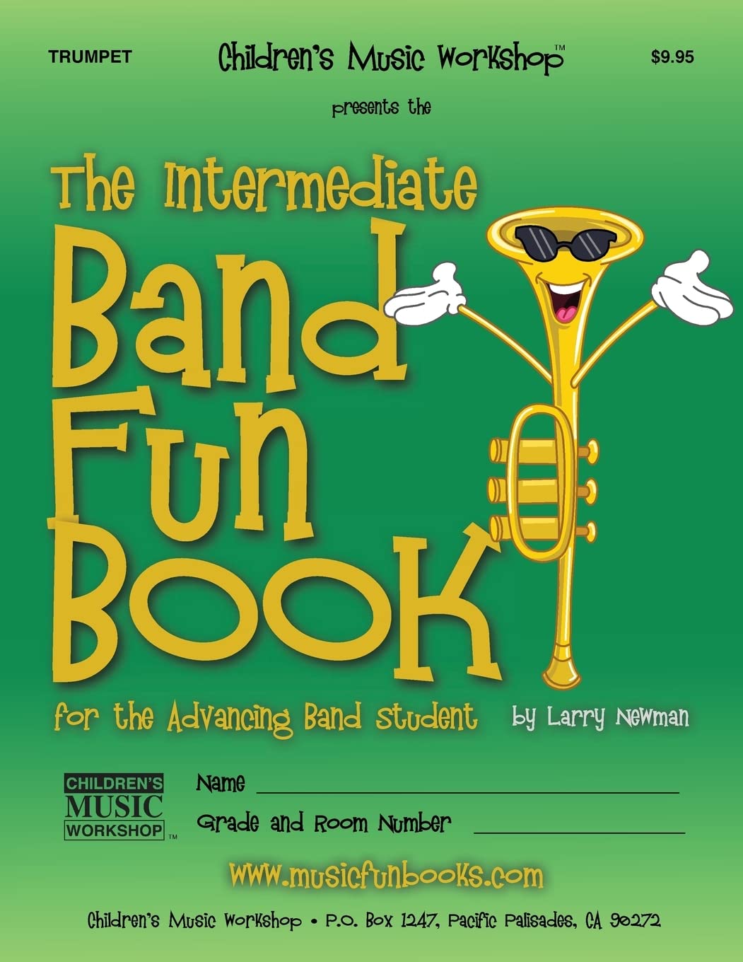 The Intermediate Band Fun Book (Trumpet): for the Advancing Band Student (Intermediate Band Fun Book Series)