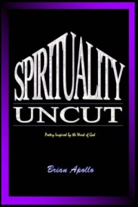 spirituality uncut: poetry inspired by the word of god