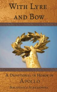 with lyre and bow: a devotional in honor of apollo