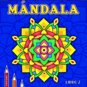 Mándala libro de colorear para niños de 5-9 años: 31 páginas con fáciles y avanzados mándalas florales, geométricas y de animales (Spanish Edition)