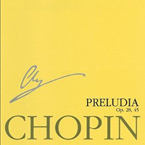 Preludes: Chopin National Edition Vol. VII (National Edition of the Works of Fryderyk Chopin, Series a, 7)