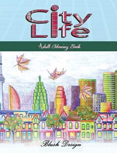 city life: adult coloring book