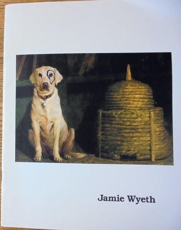 Jamie Wyeth: Recent Works, May 2-24, 1984 (An Exhibition for the Benefit of The Society of Memorial Sloan-Kettering Cancer Center)