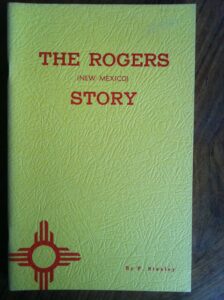 the rogers, new mexico story,