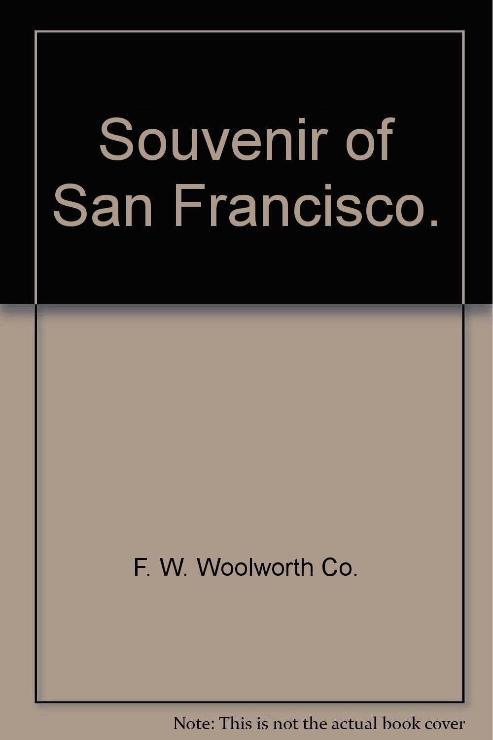 Souvenir of San Francisco