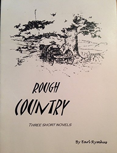 Rough Country: Three Short Novels