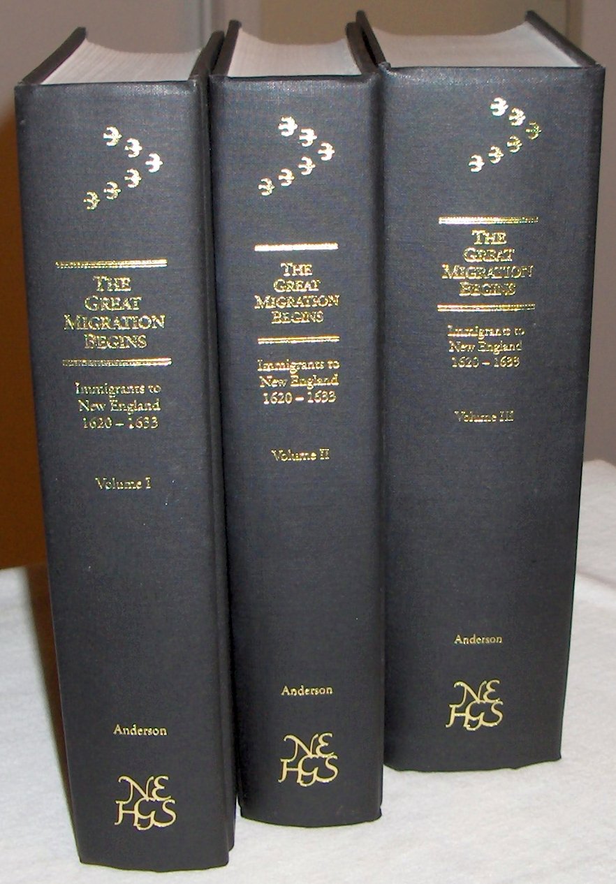 THE GREAT MIGRATION BEGINS: IMMIGRANTS TO NEW ENGLAND, 1620-1633: VOL. I: A - F + VOL. II: G - O + VOL. III: P - W. 3 vols.