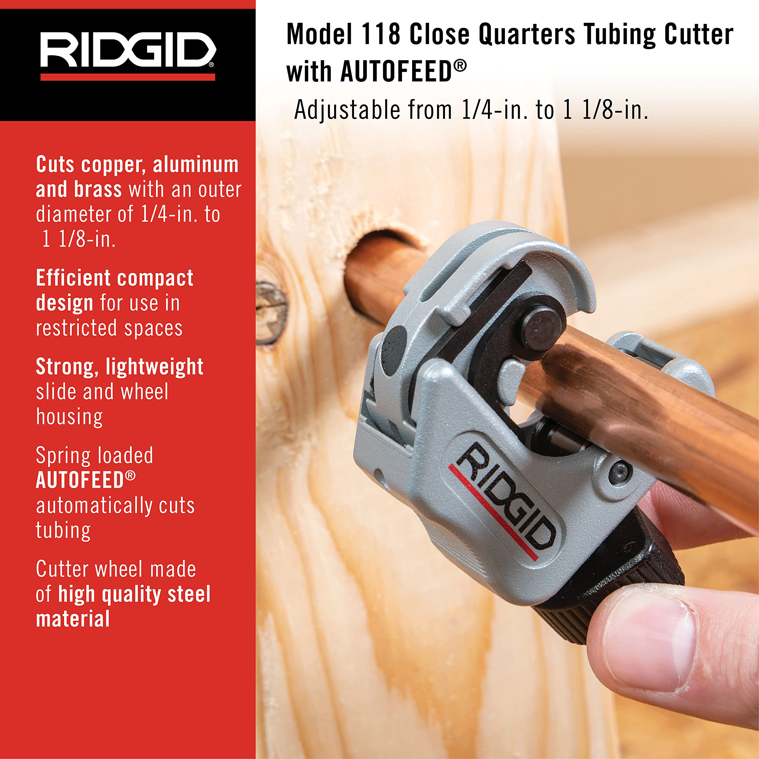 RIDGID 86127 Model 118 Close Quarters AUTOFEED 1/4" to 1-1/8" Copper, Aluminum, Brass, and Plastic Tubing Cutter