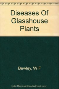 diseases of glasshouse plants