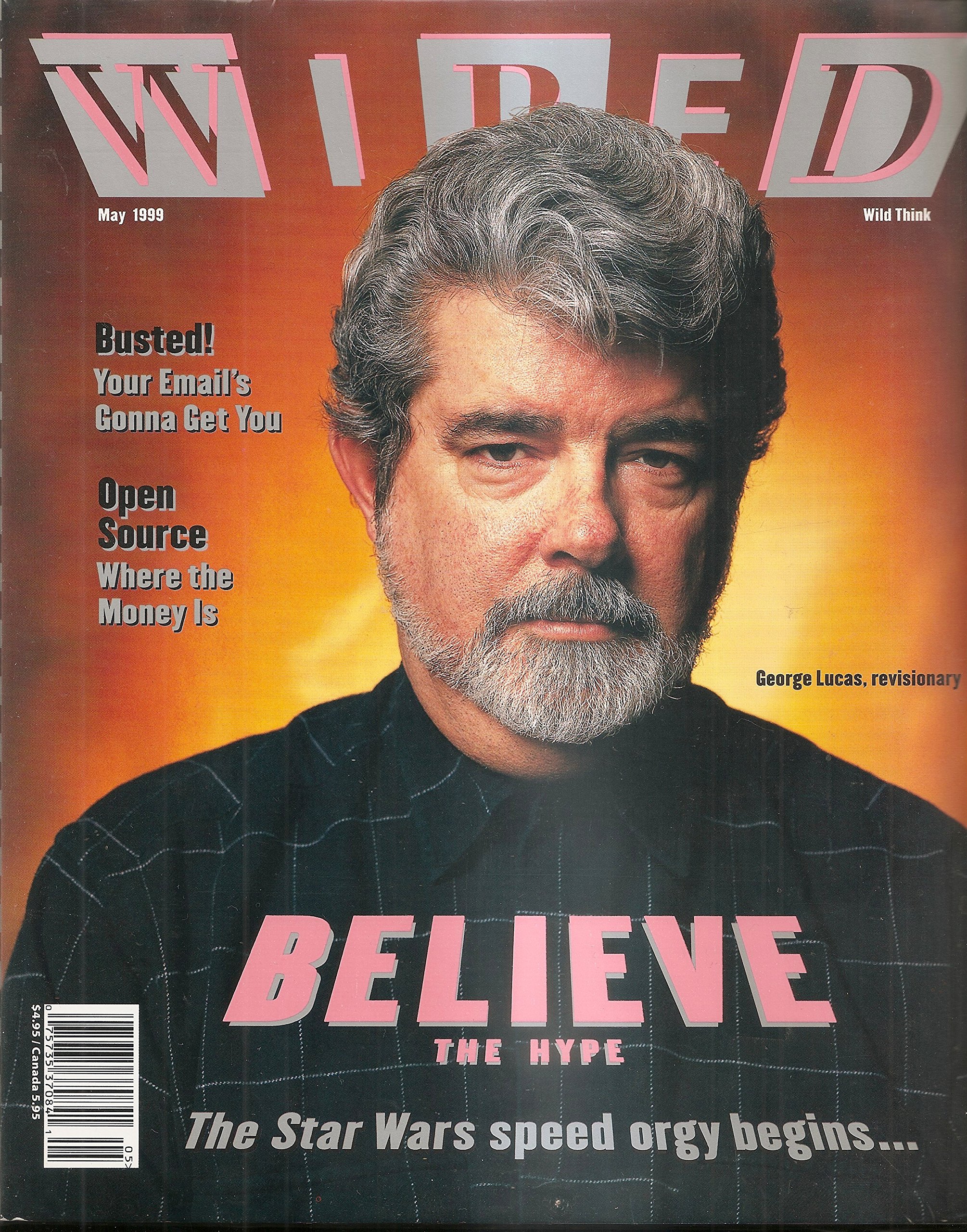 WIRED May 1999 7.05 (Magazine, George Lucas on cover, Believe the hype, Star Wars)