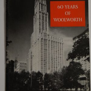 Sixty Years of Woolworth