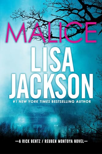 Malice (A Rick Bentz/Reuben Montoya Novel Book 6)