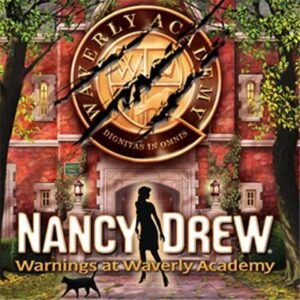 nancy drew: warnings at waverly academy [download]