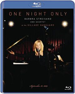 one night only barbra streisand and quartet at the village vanguard september 26, 2009 [blu-ray]